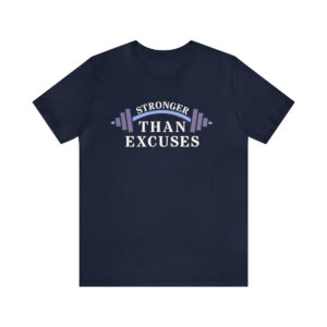Stronger Than Excuses (Navy)