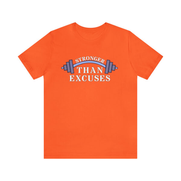 Stronger Than Excuses (Orange)