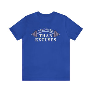 Stronger Than Excuses (True Royal)