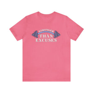 Than Excuses (Charity Pink)
